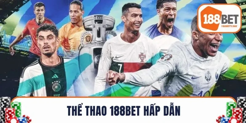 Thể thao 188BET hấp dẫn